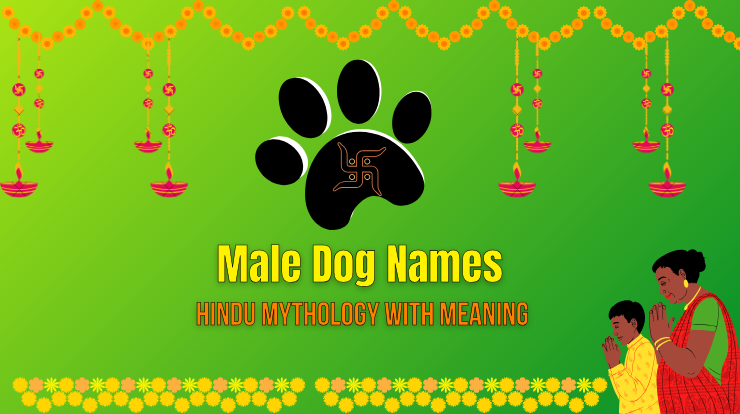 Male Dog Names in Hindu mythology with meaning